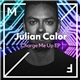 Julian Calor - Charge Me Up EP