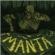 Manta - It Lurks / Zealot