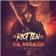 Riot Ten Ft. Rico Act - Rail Breaker